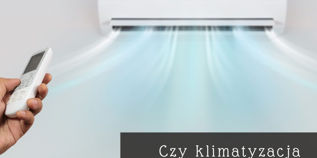 https://systemar.pl/wp-content/uploads/2020/11/czy-klimatyzacja-osusza-powietrze-1280x640.jpg